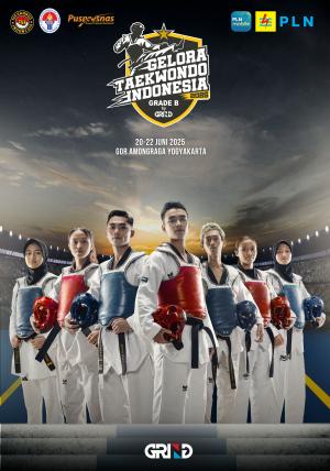 Kejuaraan GELORA TAEKWONDO INDONESIA CHAMPIONSHIP 2025 GRIND ti-phetatc.com
